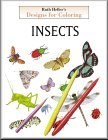 Ruth Heller's Designs for Coloring: Insects and Spiders